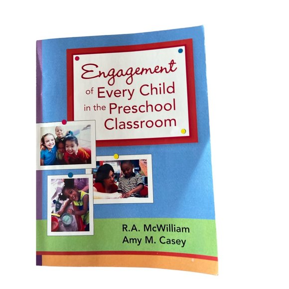 Engagement of Every Child in the Preschool Classroom McWilliam, Amy 2011 - Picture 1 of 3